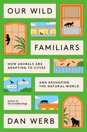 Our Wild Familiars