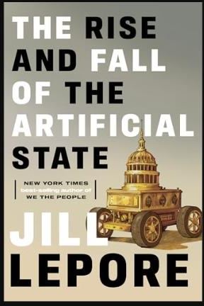 The Rise and Fall of the Artificial State