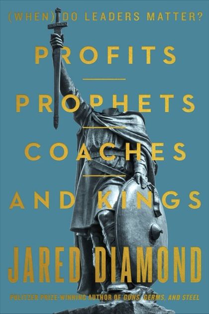 Profits, Prophets, Coaches, and Kings